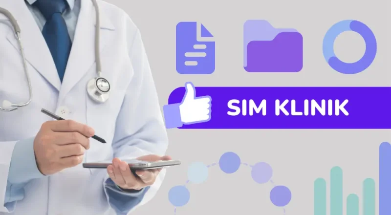 SIM Klinik: Teknologi di Balik Pelayanan Kesehatan Lebih Cepat dan Efisien